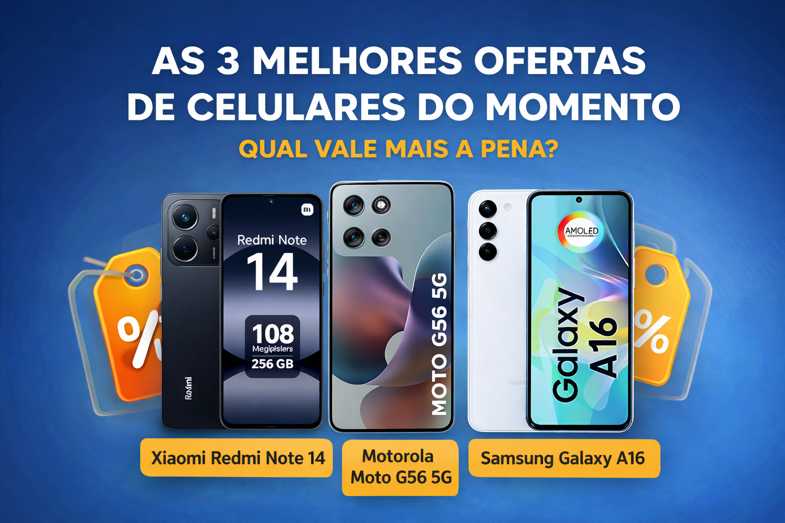 Leia mais sobre o artigo As 3 melhores ofertas de celulares do momento: qual vale mais a pena?